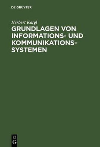 Cover image for Grundlagen von Informations- und Kommunikationssystemen