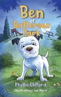 Cover image for Ben of Battersea Park
