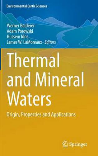 Cover image for Thermal and Mineral Waters: Origin, Properties and Applications