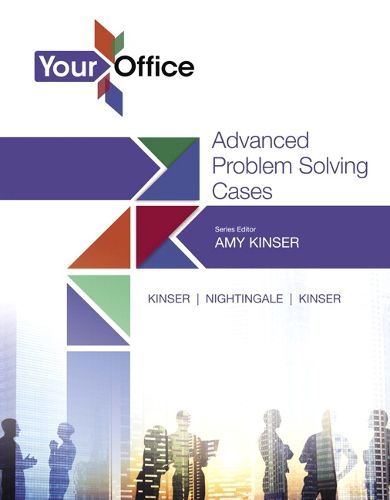 Cover image for Your Office: Getting Started with Advanced Problem Solving Cases