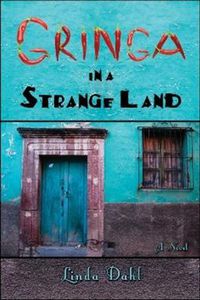 Cover image for Gringa in a Strange Land