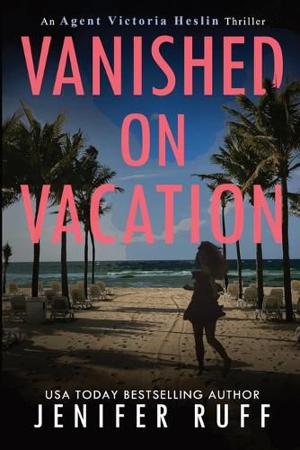 Cover image for Vanished on Vacation