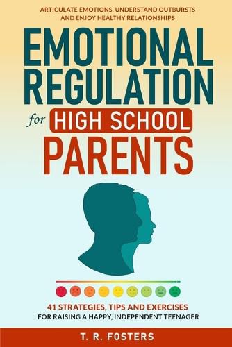 Cover image for Emotional Regulation for High School Parents