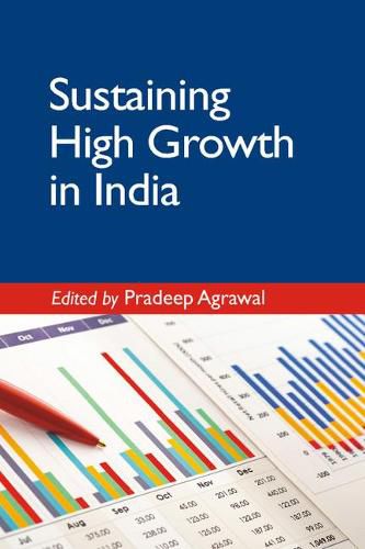 Cover image for Sustaining High Growth in India