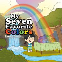 Cover image for My Seven Favorite Colors