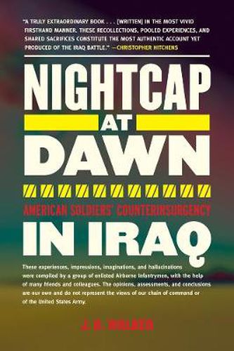 Cover image for Nightcap at Dawn: American Soldiers' Counterinsurgency in Iraq