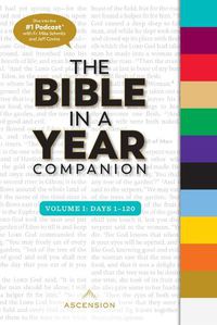 Cover image for Bible in a Year Companion, Vol 1: Days 1-120