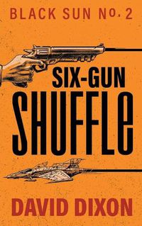 Cover image for Six-Gun Shuffle