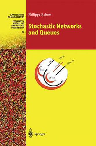 Cover image for Stochastic Networks and Queues