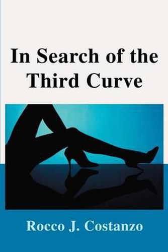 Cover image for In Search of the Third Curve