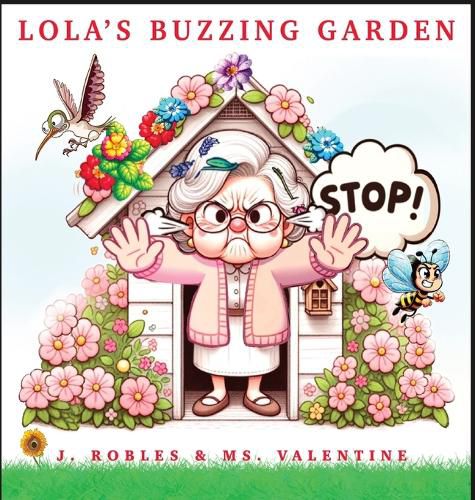 Cover image for Lola's Buzzing Garden