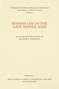 Cover image for Spanish Life in the Late Middle Ages: Selected and Translated