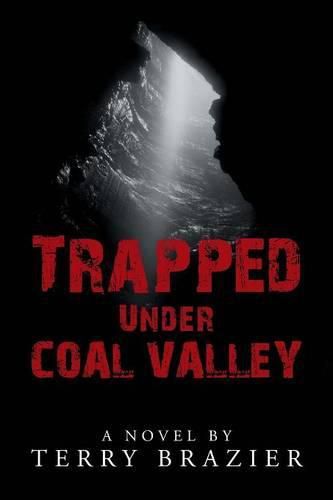 Cover image for Trapped Under Coal Valley