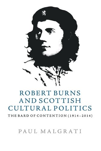 Robert Burns and Scottish Cultural Politics