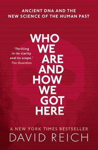 Cover image for Who We Are and How We Got Here