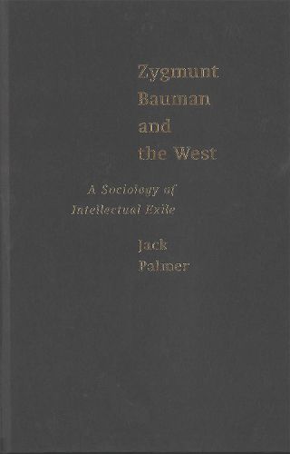 Cover image for Zygmunt Bauman and the West