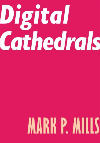 Cover image for Digital Cathedrals