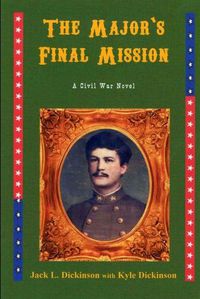 Cover image for The Major's Final Mission