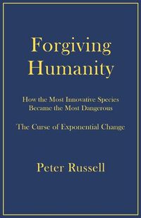 Cover image for Forgiving Humanity