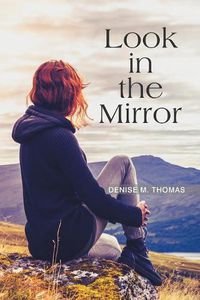 Cover image for Look in the Mirror