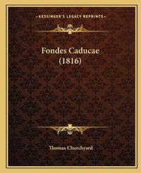 Cover image for Fondes Caducae (1816)