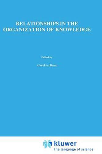 Cover image for Relationships in the Organization of Knowledge