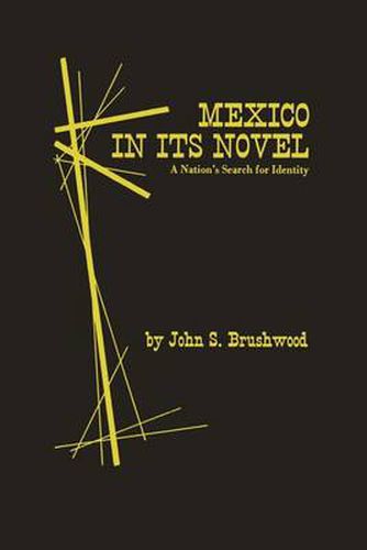 Cover image for Mexico in Its Novel: A Nation's Search for Identity