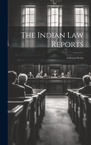 Cover image for The Indian Law Reports