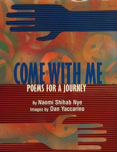 Cover image for Come with ME: Poems for a Journey