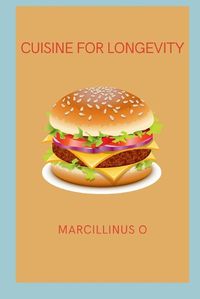 Cover image for Cuisine for Longevity