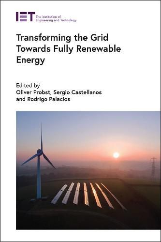 Cover image for Transforming the Grid Towards Fully Renewable Energy