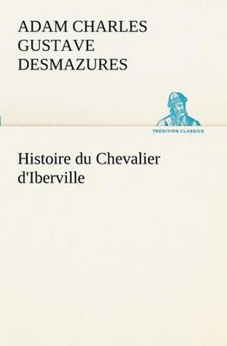 Cover image for Histoire du Chevalier d'Iberville