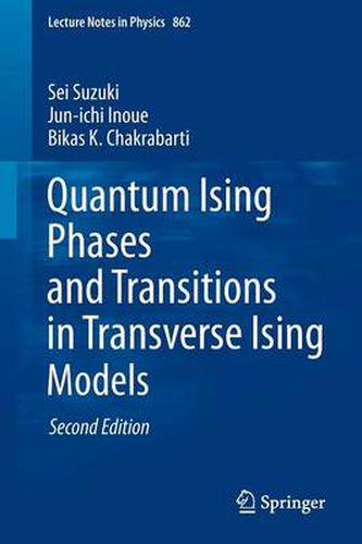 Cover image for Quantum Ising Phases and Transitions in Transverse Ising Models