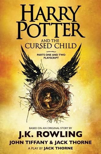 Harry Potter and the Cursed Child, Parts One and Two: The Official Playscript of the Original West End Production: The Official Script Book of the Original West End Production