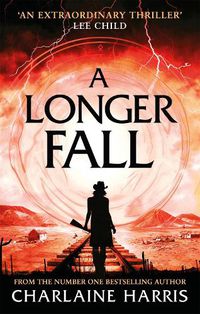 Cover image for A Longer Fall: Escape into an alternative America. . .