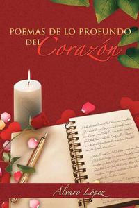 Cover image for Poemas de Lo Profundo del Corazon