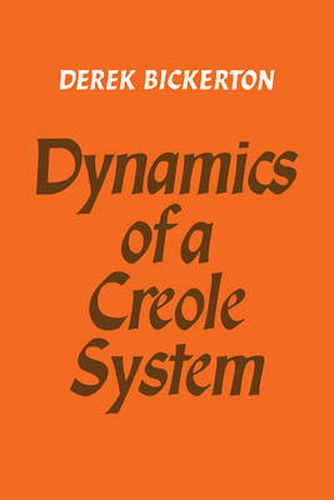 Cover image for Dynamics of a Creole System