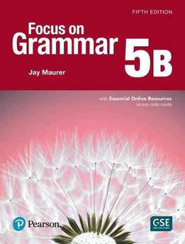 Cover image for Focus on Grammar 5 Student Book B with Essential Online Resources