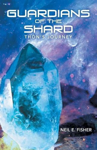 Cover image for Guardians of the Shard: Thon'S Journey