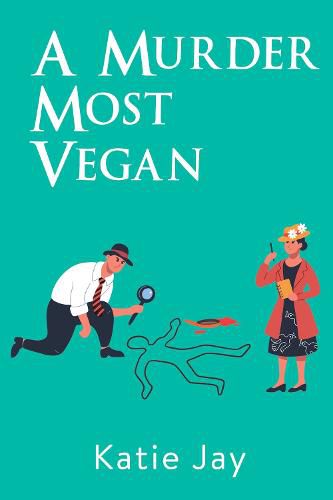 Cover image for A Murder Most Vegan