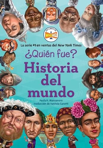 ?Quien fue?: Historia del mundo