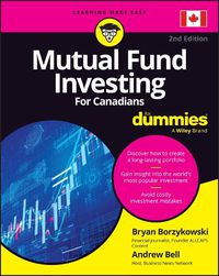 Cover image for Mutual Fund Investing For Canadians For Dummies