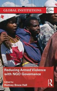 Cover image for Reducing Armed Violence with NGO Governance