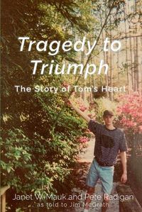 Cover image for Tragedy to Triumph