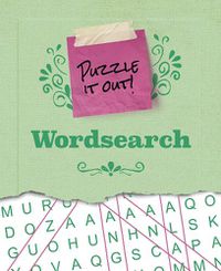 Cover image for Puzzle It Out! Wordsearch