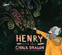 Cover image for Henry and the Chalk Dragon