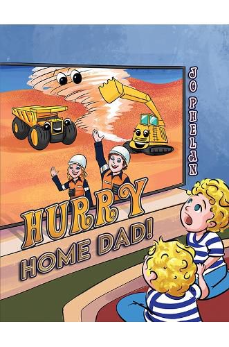 Cover image for Hurry Home Dad!