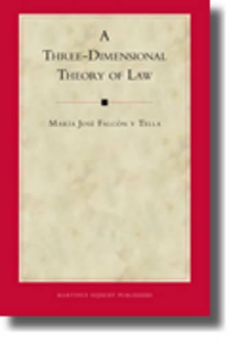 Cover image for A Three-Dimensional Theory of Law