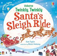 Cover image for Twinkly Twinkly Santa's Sleigh Ride