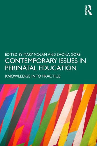 Cover image for Contemporary Issues in Perinatal Education: Knowledge into Practice